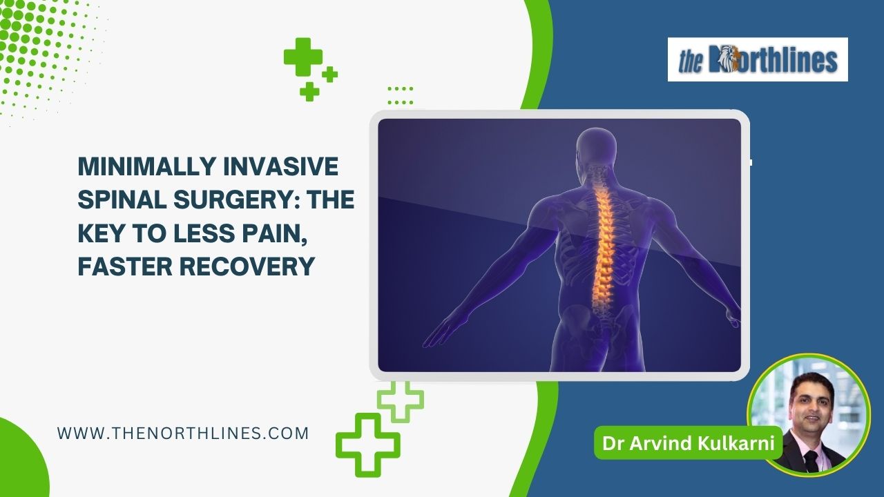 Minimally Invasive Spinal Surgery: The Key to Less Pain, Faster Recovery